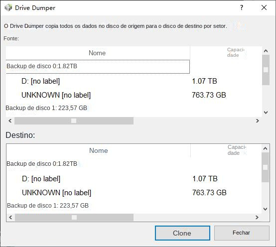 Selecione o disco rígido que precisa fazer backup e salvar dados