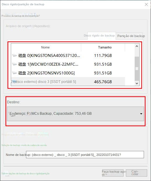 Selecione um disco rígido para backup