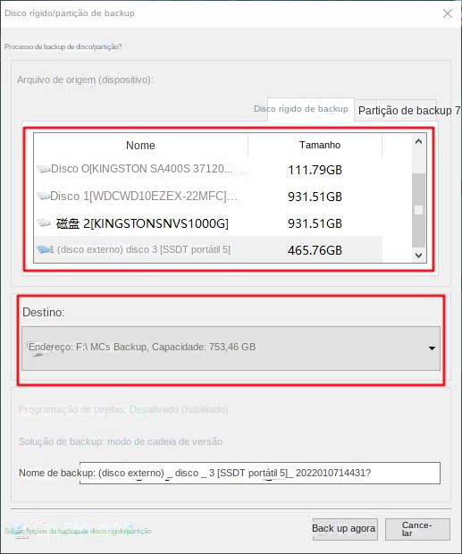 Selecione um disco rígido para backup