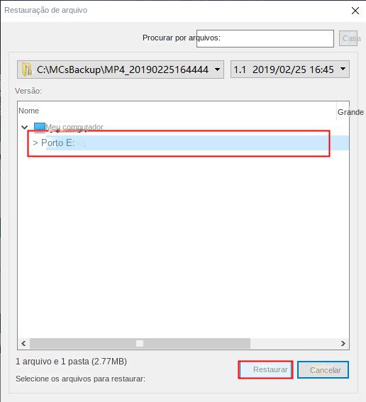 Selecione o local para restaurar