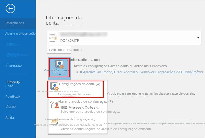 Outlook selecione a opção Configurações da conta