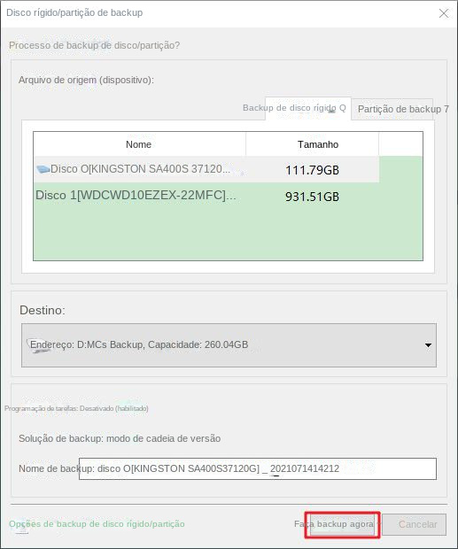 Backup do disco rígido Faça backup imediatamente