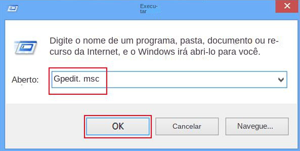 insira gpedit.msc na caixa de diálogo Executar