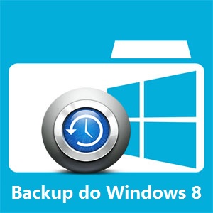  Fazer backup do Windows 8